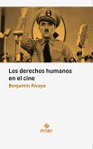 Los derechos humanos en el cine (eBook, ePUB)
