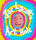Joe Lycett's Art Hole (eBook, ePUB) Joe Lycett's Art Hole (eBook, ePUB)