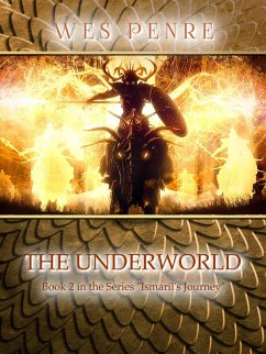 Cover The Underworld (Ismaril's Journey, #2) (eBook, ePUB)