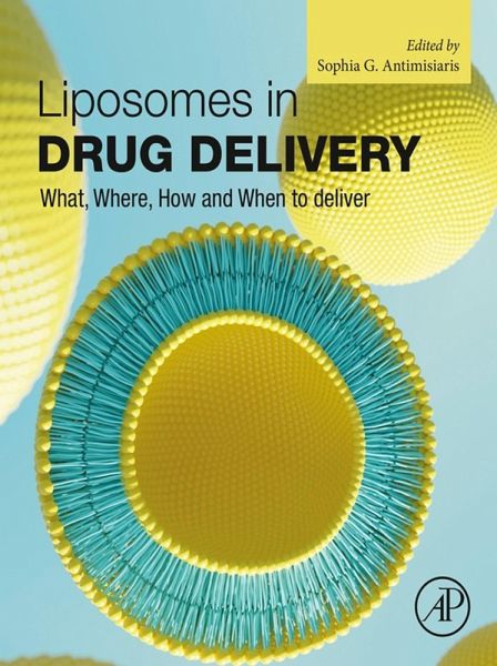 Liposomes in Drug Delivery (eBook, ePUB)