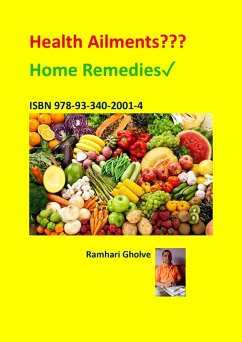 Cover Health Ailments??? Home Remedies¿ (eBook, ePUB)