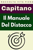 Il Manuale Del Distacco (Raccolta Vita Piena, #9) (eBook, ePUB)