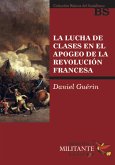 La lucha de clases en el apogeo de la revolución francesa (eBook, PDF)