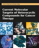 Current Molecular Targets of Heterocyclic Compounds for Cancer Therapy (eBook, ePUB)