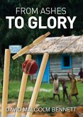 From Ashes to Glory (eBook, ePUB)