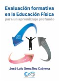 Evaluación formativa en educación física para un aprendizaje profundo (eBook, ePUB)