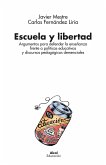 Escuela y libertad (eBook, ePUB)