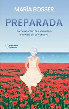 Preparada (eBook, ePUB) - Bosser, María
