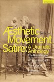 Aesthetic Movement Satire: A Dramatic Anthology (eBook, ePUB)