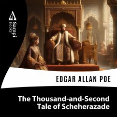 The Thousand-and-Second Tale of Scheherazade (MP3-Download) - Poe, Edgar Allan