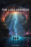The Lake Keepers (eBook, ePUB)