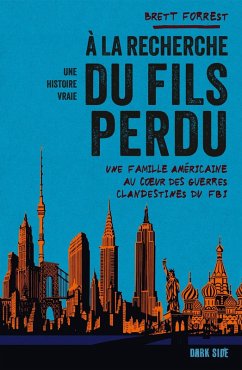 À la recherche du fils perdu (eBook, ePUB) - Forrest, Brett