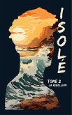 Isolé, Tome 2 (eBook, ePUB)
