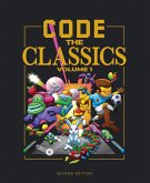 Code the Classics Volume I (eBook, ePUB)