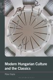 Modern Hungarian Culture and the Classics (eBook, PDF)