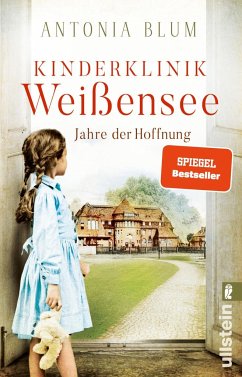 Jahre der Hoffnung / Kinderklinik Weißensee Bd.2 (Mängelexemplar) - Blum, Antonia