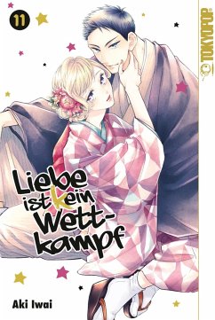 Liebe ist (k)ein Wettkampf, Band 11 (eBook, PDF) - Iwai, Aki