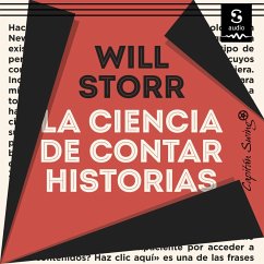 La ciencia de contar historias (MP3-Download) - Storr, Will
