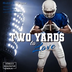 Two Yards to Love (MP3-Download) - Morgan, Hailey J.