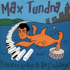 Mastered By Guy At The Exchange (Ltd Blue Lp+Mp3) - Tundra,Max