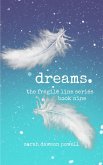Dreams (The Fragile Line Series, #9) (eBook, ePUB)