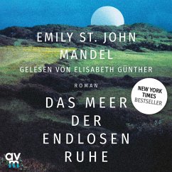 Das Meer der endlosen Ruhe (MP3-Download) - St. John Mandel, Emily