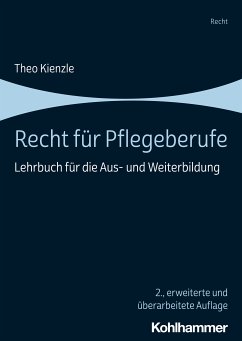 Recht für Pflegeberufe (eBook, ePUB) - Kienzle, Theo