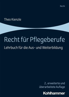 Recht für Pflegeberufe (eBook, PDF) - Kienzle, Theo
