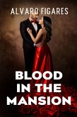 Blood In The Mansion (eBook, ePUB)