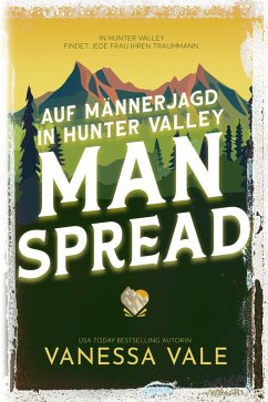 Auf Männerjagd in Hunter Valley: Man Spread (eBook, ePUB) - Vale, Vanessa