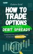 How To Trade Options: Swing Trading... - Bild 1