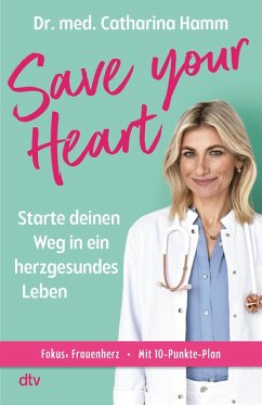 Save your Heart (eBook, ePUB) - Hamm, Catharina