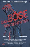 Das Böse vor deiner Tür (eBook, ePUB)