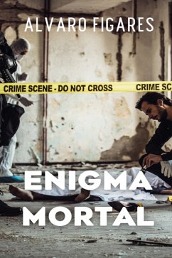 Enigma Mortal (eBook, ePUB) - Figares, Alvaro