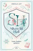 Silvercliff Hall - Vom Zauber geküsst (eBook, ePUB)