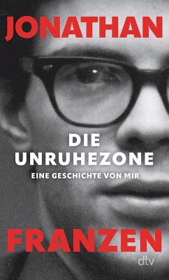 Die Unruhezone (eBook, ePUB) - Franzen, Jonathan