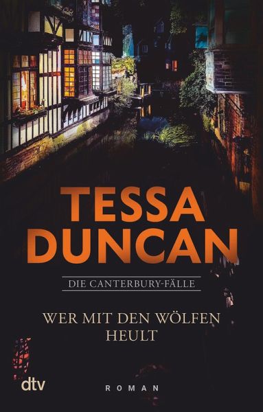 Wer mit den Wölfen heult / Die Canterbury-Fälle Bd.2 (eBook, ePUB) Wer mit den Wölfen heult / Die Canterbury-Fälle Bd.2 (eBook, ePUB)