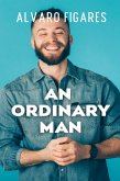 An Ordinary Man (eBook, ePUB)