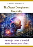 The Secret Discipline of Prosperity (eBook, ePUB)