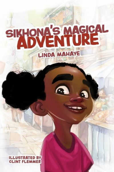 Sikhona's Magical Adventure (eBook, ePUB)