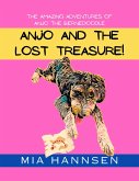 Anjo and The Lost Treasure! The Amazing Adventures of Anjo the Bernedoodle (eBook, ePUB)