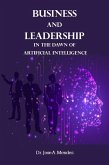 Business and Leadership in the Dawn of Artificial Intelligence (eBook, ePUB)