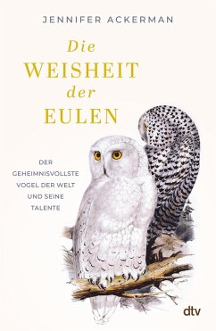 Die Weisheit der Eulen (eBook, ePUB) - Ackerman, Jennifer