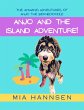 Anjo and the Island Adventure! The... - Bild 1