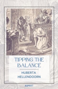 Tipping the Balance (eBook, ePUB) - Hellendoorn, Huberta