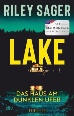 LAKE - Das Haus am dunklen Ufer (eBook, ePUB) - Sager, Riley