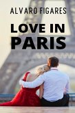 Love In Paris (eBook, ePUB) Love In Paris (eBook, ePUB)
