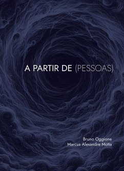 A partir de (Pessoas) (eBook, ePUB) - Oggione, Bruno; Motta, Marcus Alexandre