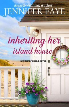 Cover Inheriting Her Island House (The Turner Family of Bluestar Island, #5) (eBook, ePUB)
