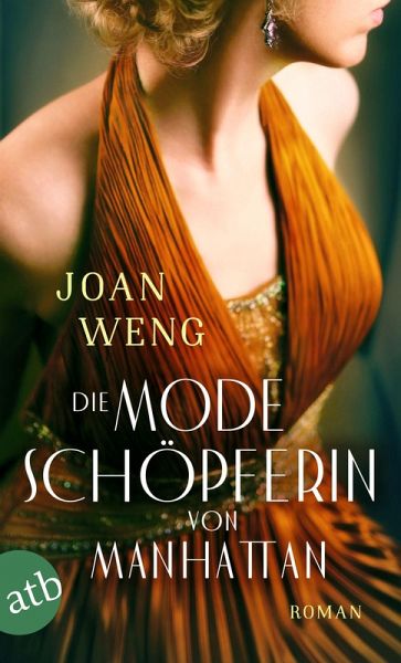 Die Modeschöpferin von Manhattan (eBook, ePUB) Die Modeschöpferin von Manhattan (eBook, ePUB)